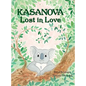 Kasanova - Lost in Love - Hardcover