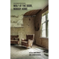 Wolf at the Door / Nobody Home - Paperback