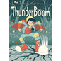 Thunderboom - Hardcover