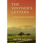 The VINTNER'S LETTERS: ... of great loves and passion - Paperback