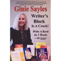 Writer's Block Is A Crock: Write A Book In 3 Weeks - Or Less! - Paperback
