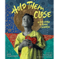 Hold Them Close: A Love Letter to Black Children - Hardcover