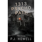 1313 Psycho Path - Paperback
