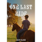 One Last Ride - Paperback