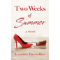 Two Weeks of Summer - Hardcover