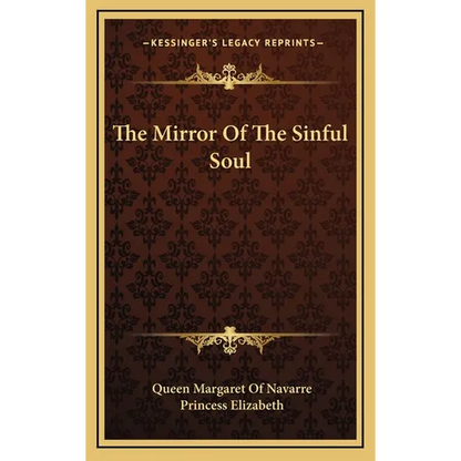 The Mirror Of The Sinful Soul - Hardcover