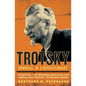 Trotsky: Downfall of a Revolutionary - Paperback