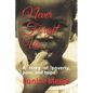 Never Forget Us: A Story of Poverty, Pain, and Hope - Paperback