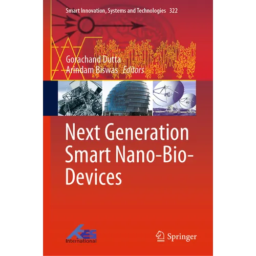 Next Generation Smart Nano-Bio-Devices - Hardcover
