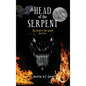 The Head of the Serpent: The Pearl & The Sword - Hardcover