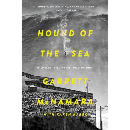 Hound of the Sea: Wild Man. Wild Waves. Wild Wisdom. - Paperback