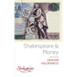 Shakespeare and Money - Paperback