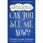 Can You See Me Now?: 14 Effective Strategies on How You Can Successfully Interact with People Who are Blind and Visually Impaired - Paperback