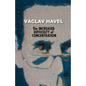 The Increased Difficulty of Concentration (Havel Collection) - Paperback