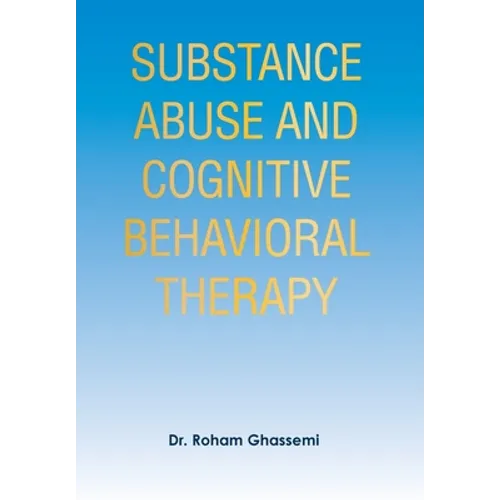 Substance Abuse and Cognitive Behavioral Therapy - Hardcover