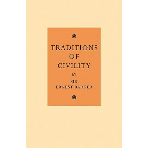 Traditions of Civility: Eight Essays - Paperback