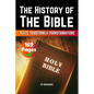 The History of the Bible: Texts, Traditions, and Transformations (Skriuwer.com Edition) - Paperback