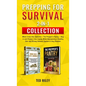 Prepping for Survival 2-In-1 Collection: When Crisis Hits Suburbia + The Prepper's Pantry - Bug in and Protect Your Family While Maintaining a Healthy - Hardcover