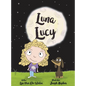 Luna Lucy - Hardcover