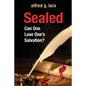 Sealed: Can One Lose One's Salvation? - Paperback