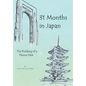 31 Months in Japan: The Building of a Theme Park - Hardcover
