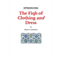 Introducing the Fiqh of Clothing and Dress - Paperback