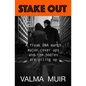 Stake Out - Paperback