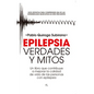 Epilepsia: Verdades Y Mitos - Paperback