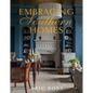 Embracing Southern Homes - Hardcover