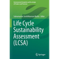 Life Cycle Sustainability Assessment (Lcsa) - Paperback