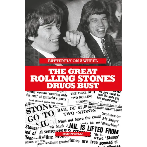 Butterfly on a Wheel - The Great Rolling Stones Drugs Bust - Paperback
