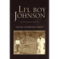 Li'l Boy Johnson - Paperback