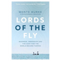 Lords of the Fly: Madness, Obsession, and the Hunt for the World Record Tarpon - Hardcover