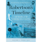 Robertson's Timeline of World & American Firsts: Volume 1 - Paperback
