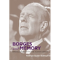 Borges and Memory: Encounters with the Human Brain - Paperback