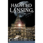 Haunted Lansing - Hardcover
