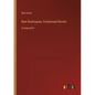 New Burlesques; Condensed Novels: in large print - Paperback