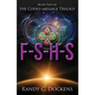 F-S-H-S: The Coded Message Trilogy, Book 2 - Paperback