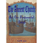 The Ancient Church: And Our Fundamental Beliefs - Paperback