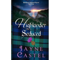 Highlander Seduced: A Medieval Scottish Romance - Paperback
