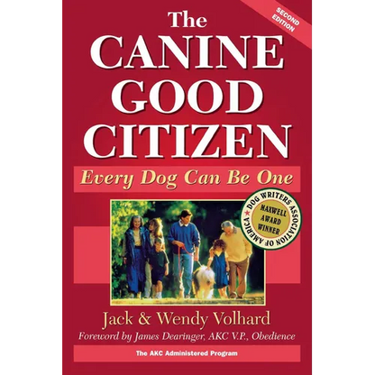 The Canine Good Citizen: Every Dog Can Be One - Paperback