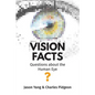 Vision Facts: Questions about the Human Eye - Paperback