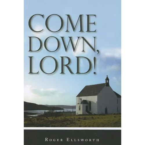 Come Down, Lord! - Paperback