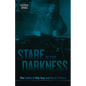 Stare in the Darkness: The Limits of Hip-hop and Black Politics - Paperback