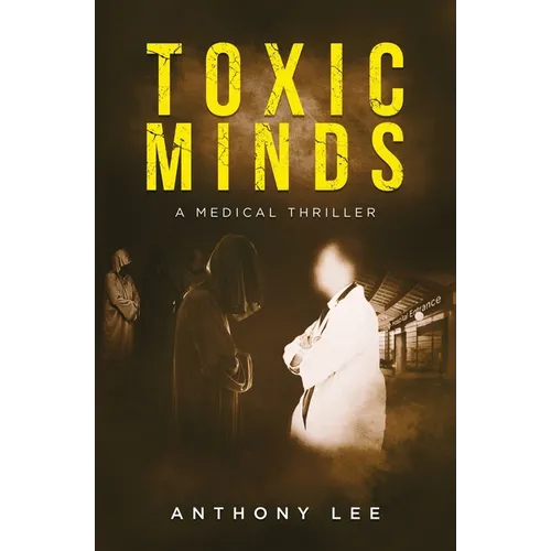Toxic Minds - Paperback