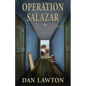 Operation Salazar - Paperback
