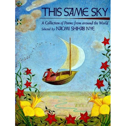 This Same Sky: A Collection of Poems from Around the World - Paperback