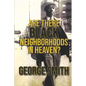 Are There Black Neighborhoods in Heaven? - Paperback
