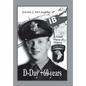 D-Day +60 Years: A Small Piece of History - Hardcover