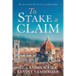 To Stake a Claim - Hardcover